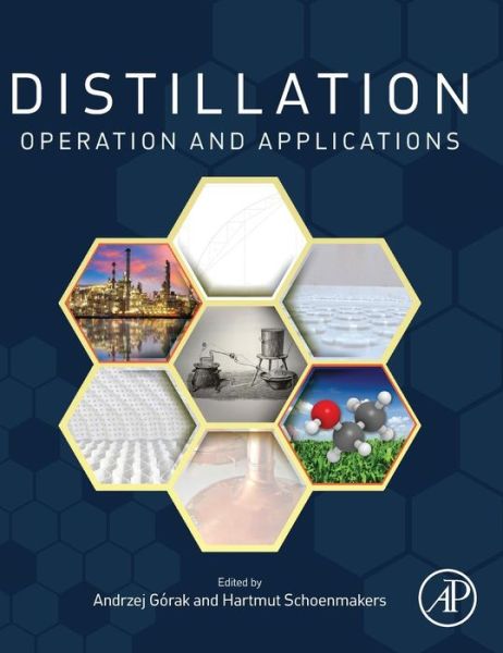 Cover for Andrzej Gorak · Distillation: Operation and Applications (Hardcover Book) (2014)