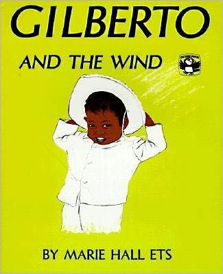 Cover for Marie Hall Ets · Gilberto and the Wind (Paperback Book) (1978)
