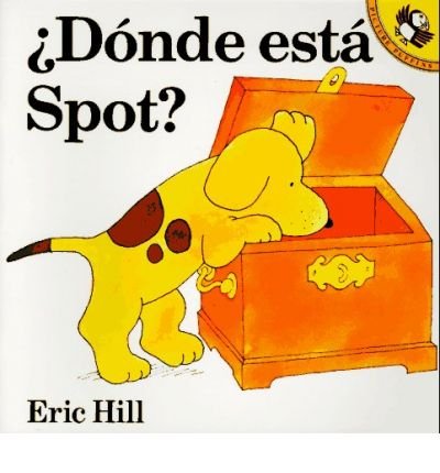Cover for Eric Hill · ¿dónde Está Spot? (Pocketbok) (1996)