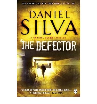 Cover for Daniel Silva · The Defector (Pocketbok) (2010)