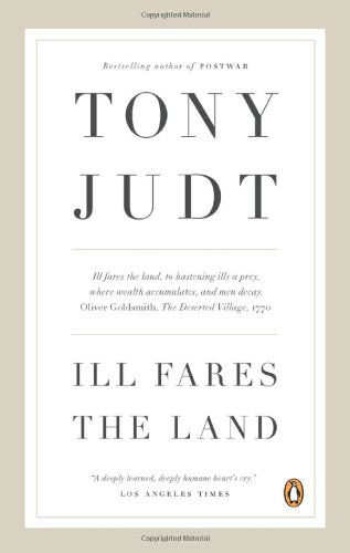 Cover for Tony Judt · Ill Fares the Land (Pocketbok) (2011)