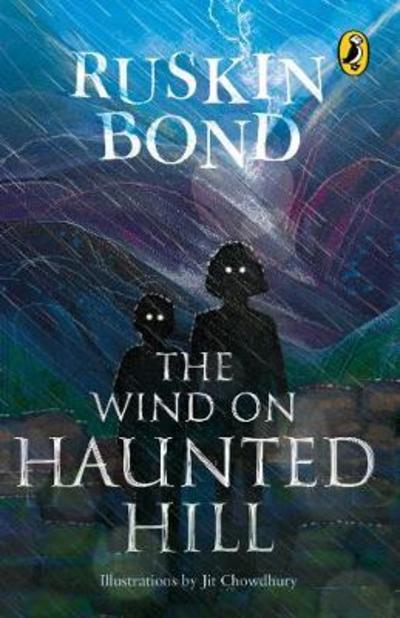 The Wind on Haunted Hill - Ruskin Bond - Kirjat - Penguin Random House India - 9780143428763 - maanantai 15. lokakuuta 2018