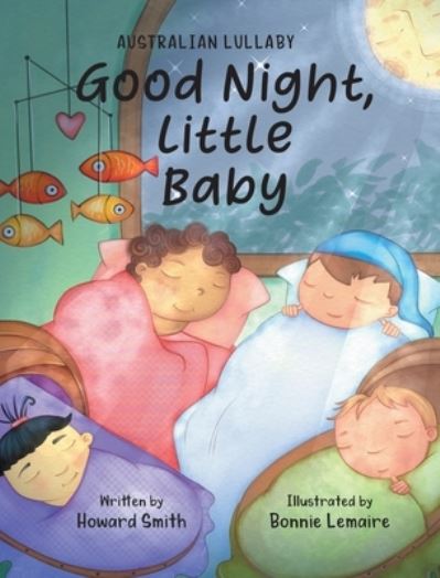 Cover for Howard Smith · Good Night, Little Baby (Hardcover Book) (2021)