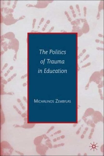 Cover for Michalinos Zembylas · The Politics of Trauma in Education (Hardcover Book) (2008)
