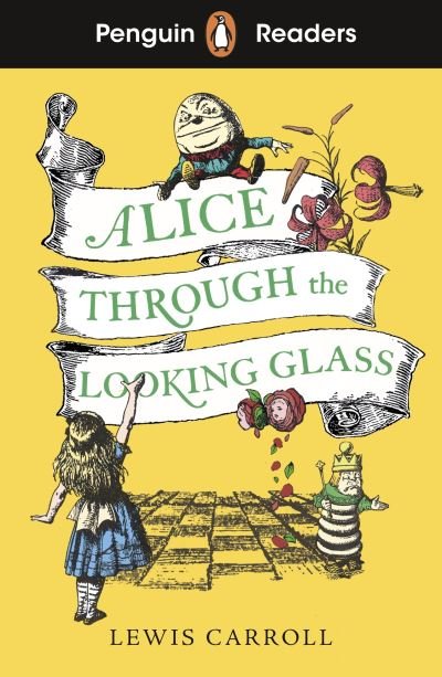 Cover for Lewis Carroll · Penguin Readers Level 3: Alice Through the Looking Glass (Paperback Book) (2024)