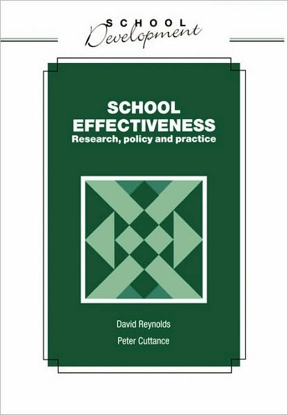 Cover for David Reynolds · School Effectiveness (Taschenbuch) (1992)