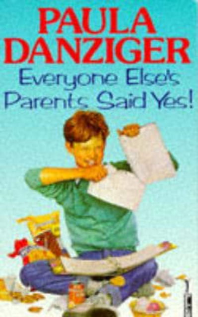 Cover for Paula Danziger · Everyone Else's Parents Said Yes! - Piper S. (Paperback Book) (1990)