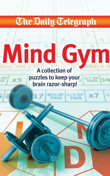 Cover for Telegraph Group Limited · Daily Telegraph Mind Gym Book (Taschenbuch) (2009)