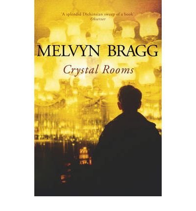 Cover for Melvyn Bragg · Crystal Rooms (Paperback Bog) (1993)