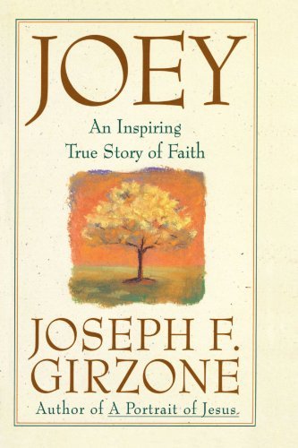 Cover for Joseph F. Girzone · Joey: An inspiring true story of faith and forgiveness (Pocketbok) (1999)