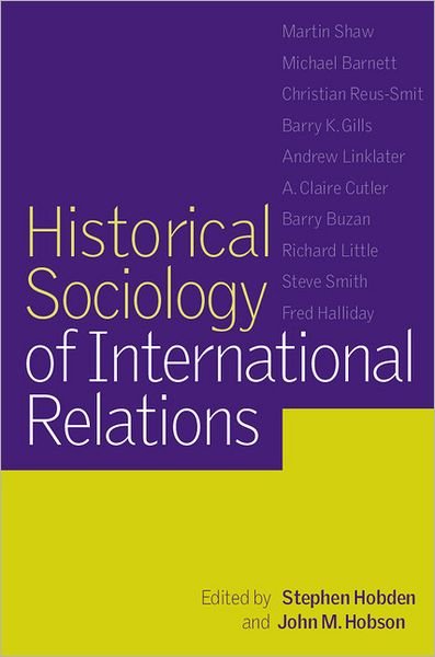 Cover for Stephen Hobden · Historical Sociology of International Relations (Paperback Book) (2001)