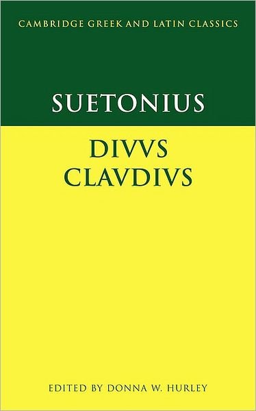 Cover for Suetonius · Suetonius: Diuus Claudius - Cambridge Greek and Latin Classics (Paperback Book) (2001)