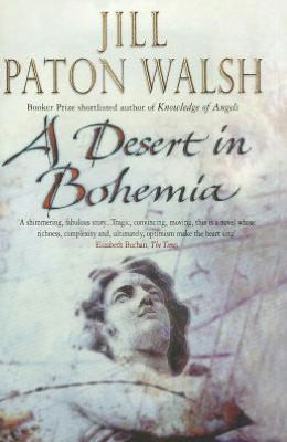 Cover for Jill Paton Walsh · A Desert In Bohemia (Taschenbuch) (2012)