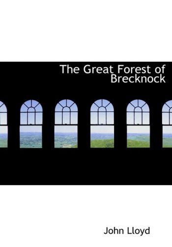 Cover for John Lloyd · The Great Forest of Brecknock (Innbunden bok) [Large Print, Lrg edition] (2008)