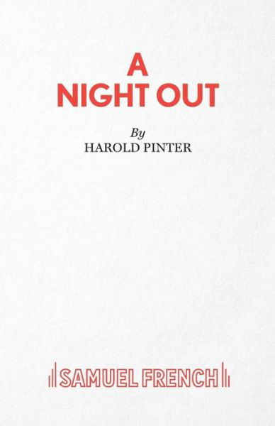 Cover for Harold Pinter · Night Out: Play - Acting Edition S. (Paperback Bog) (2015)