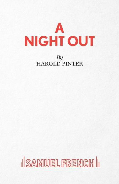 Cover for Harold Pinter · Night Out: Play - Acting Edition S. (Paperback Book) (2015)