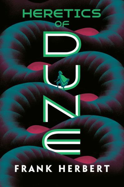 Heretics of Dune - Dune - Frank Herbert - Bøker - Penguin Publishing Group - 9780593201763 - 7. juli 2020