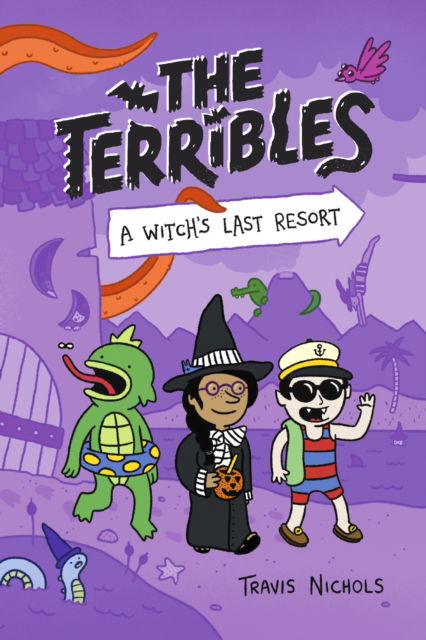 Cover for Travis Nichols · The Terribles #2: A Witch's Last Resort - The Terribles (Gebundenes Buch) (2023)