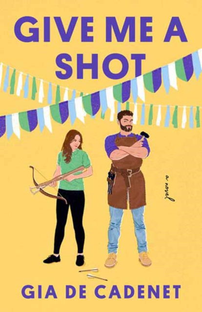 Cover for Gia De Cadenet · Give Me a Shot: A Novel (Paperback Book) (2025)