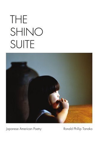 Cover for Ronald Tanaka · The Shino Suite: Japanese-american Poetry (Paperback Book) (2000)