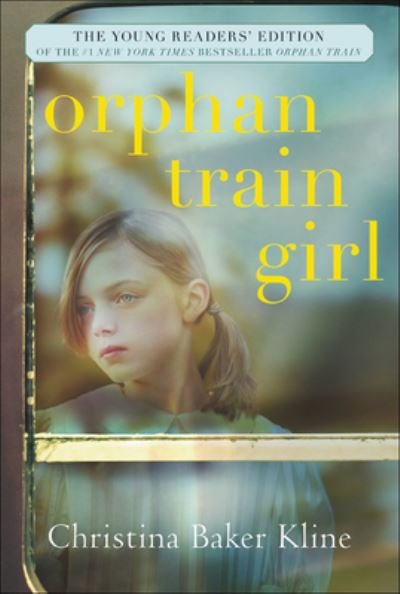 Cover for Christina Baker Kline · Orphan Train Girl (Innbunden bok) (2018)