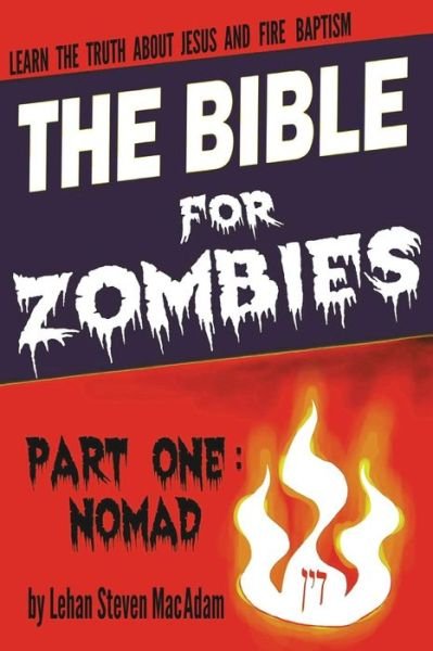 Cover for Lehan MacAdam · The Bible for Zombies (Paperback Bog) (2012)