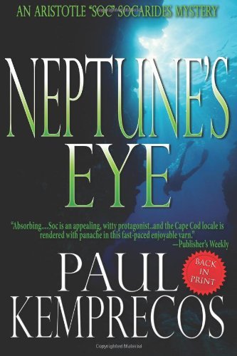 Cover for Paul Kemprecos · Neptune's Eye (Aristotle &quot;Soc&quot; Socarides) (Volume 2) (Paperback Book) (2012)