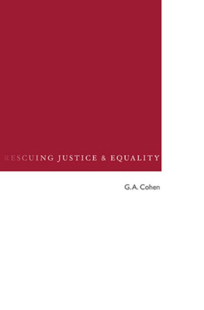 Rescuing Justice and Equality - G. A. Cohen - Bøger - Harvard University Press - 9780674030763 - 15. december 2008