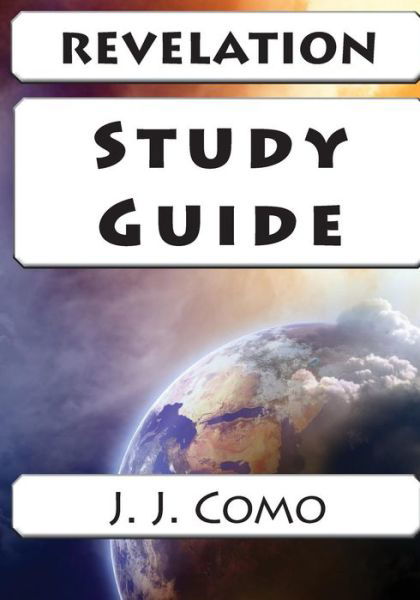 Cover for J J Como · Revelation Study Guide (Paperback Book) (2015)