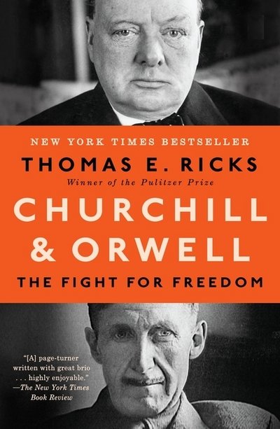 Cover for Thomas E. Ricks · Churchill and Orwell: The Fight for Freedom (Taschenbuch) (2018)