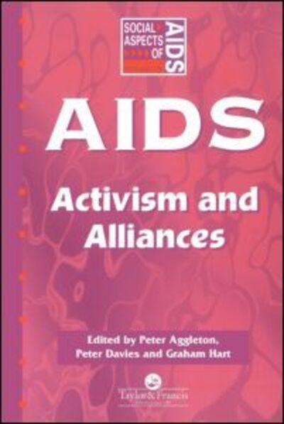 Cover for Peter Davies · AIDS: Activism and Alliances - Social Aspects of AIDS (Paperback Book) (1997)