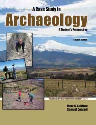 Cover for Mary Sullivan · A Case Study in Archaeology: A Student's Perspective (Paperback Book) [2 Revised edition] (2012)