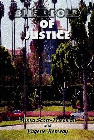 Cover for Minka Scott-friedman · Blindfold of Justice (Paperback Book) (2002)