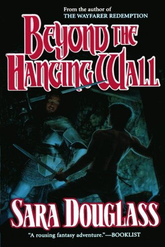 Cover for Sara Douglass · Beyond the Hanging Wall (Taschenbuch) (2006)