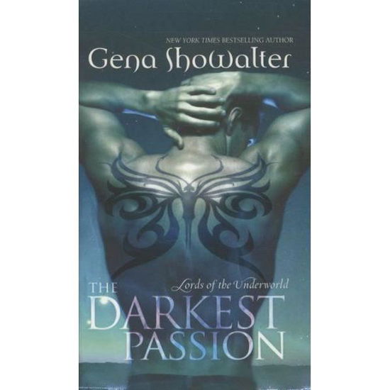 Cover for Gena Showalter · The Darkest Passion - Lords of the Underworld (Paperback Book) (2010)