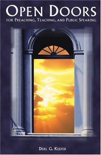 Cover for Derl  G. Keefer · Open Doors for Preaching, Teaching, and Public Speaking (Paperback Bog) (2001)