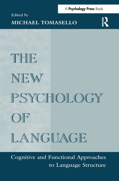 The New Psychology of Language -  - Books - Taylor and Francis - 9780805825763 - July 1, 1998