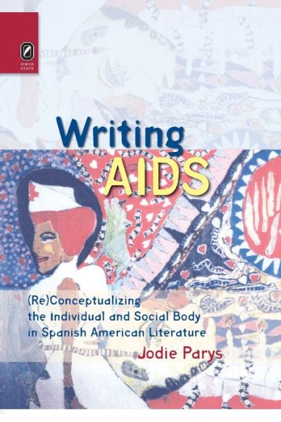 Cover for Jodie Parys · Writing AIDS: (Re)Conceptualizing the Individual and Social Body in - Transoceanic (Paperback Book) (2020)
