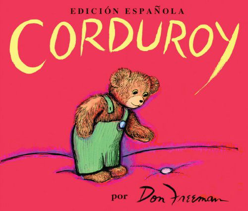 Corduroy - Don Freeman - Books - Turtleback - 9780833545763 - October 15, 1990