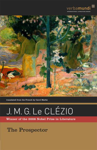 Cover for J. M. G. Le Clezio · The Prospector (Verba Mundi) (Hardcover Book) [First Us edition] (1994)