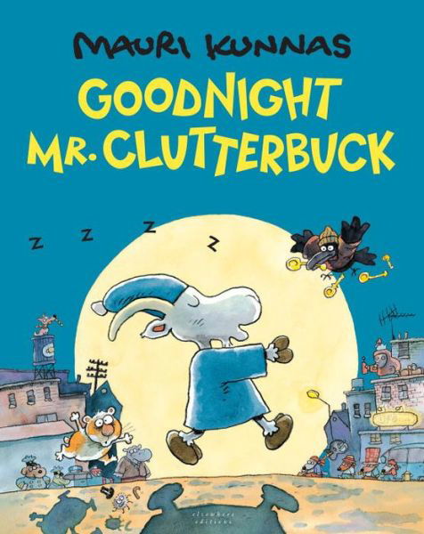 Goodnight, Mr. Clutterbuck - Mauri Kunnas - Boeken - Archipelago Books - 9780914671763 - 28 november 2017