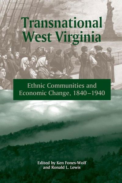 Cover for Kenneth Fones-wolf · Transnational West Virginia: (Paperback Book) (2004)