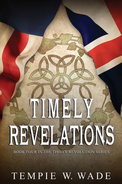 Cover for Tempie W. Wade · Timely Revelations (Paperback Bog) (2019)