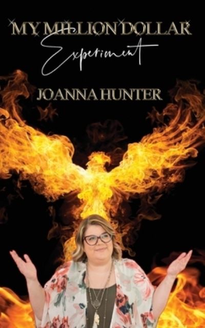 Cover for Joanna Hunter · My Million Dollar Experiment (Paperback Book) (2021)