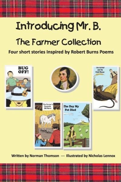 Norman Thomson · Introducing Mr. B.: The Farmer Collection (Paperback Bog) (2014)