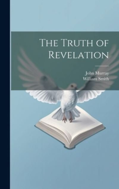 Cover for John Murray · Truth of Revelation (Bog) (2023)