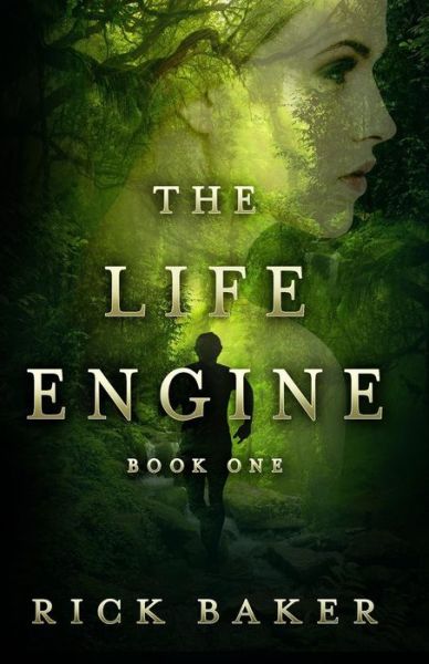 Cover for Rick Baker · The Life Engine (Paperback Book) (2016)