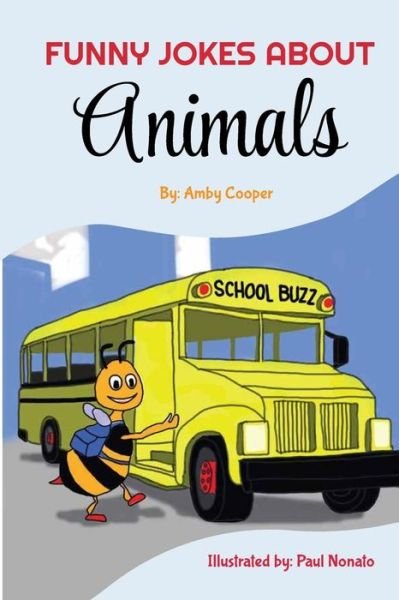 Cover for Amby Cooper · Funny Jokes About Animals (Paperback Bog) (2019)
