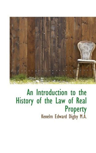 Cover for Kenelm Edward Digby · An Introduction to the History of the Law of Real Property (Pocketbok) (2009)