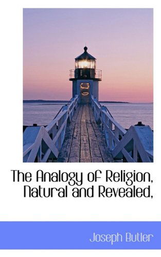 Cover for Joseph Butler · The Analogy of Religion, Natural and Revealed, (Paperback Book) (2009)